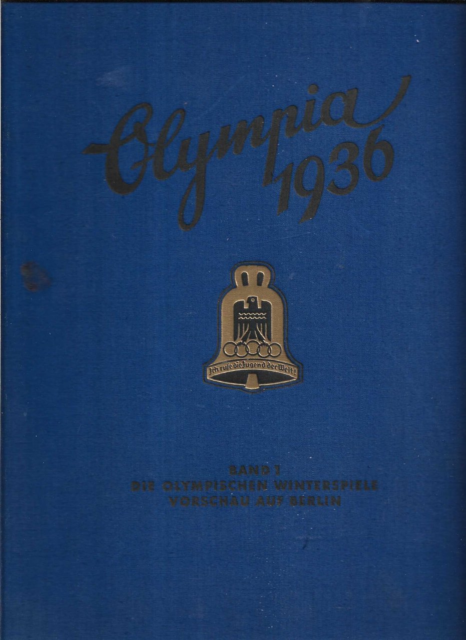 Olympia 1936 Die Olympischen Spiel 1936 In Berlin und Garmisch-Partenkirchen …