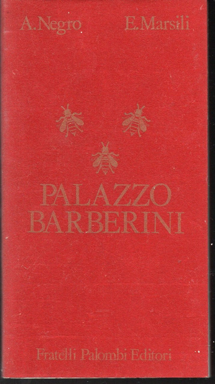 Palazzo Barberini A cura del Circolo Ufficiali delle Forze Armate