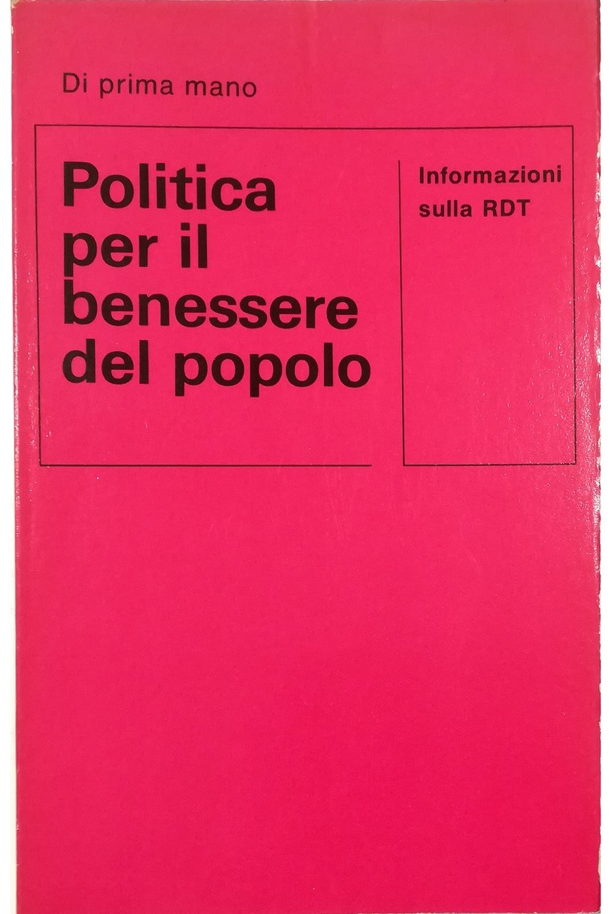 Politica per il benessere del popolo Informazioni sulla RDT