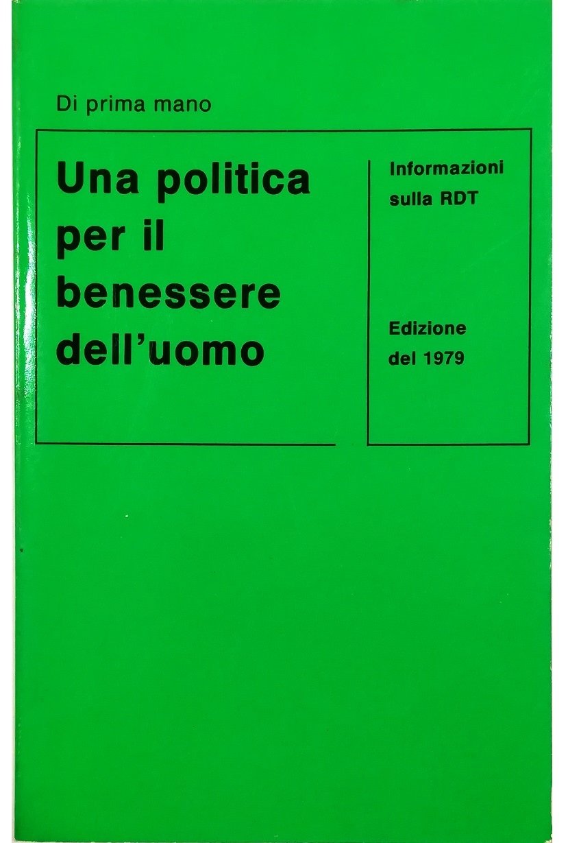 Politica per il benessere del popolo Informazioni sulla RDT Edizione …