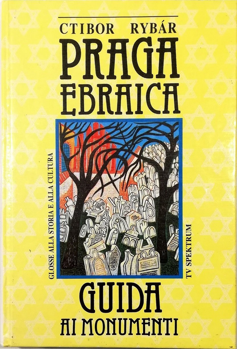 Praga ebraica Glosse ad una storia e ad una cultura …