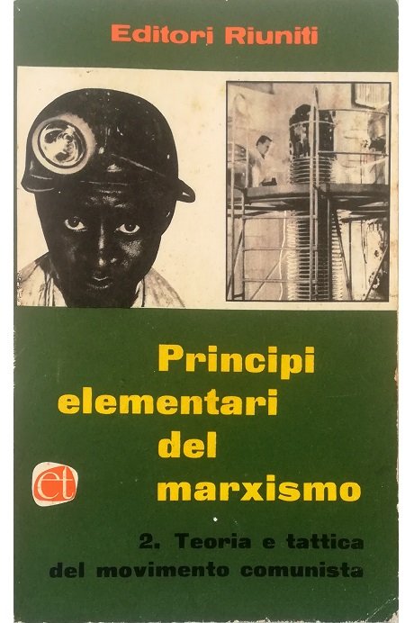 Principi elementari del marxismo V 2 Teoria e tattiva del …