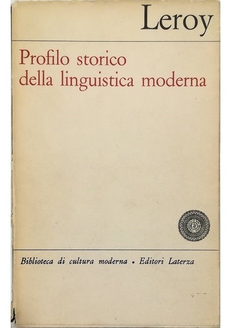 Profilo storico della linguistica moderna
