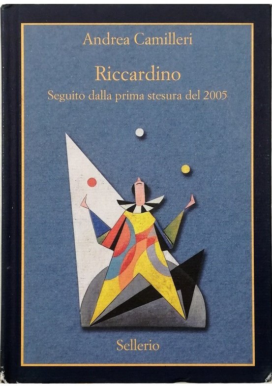 Riccardino Seguito dalla prima stesura del 2005