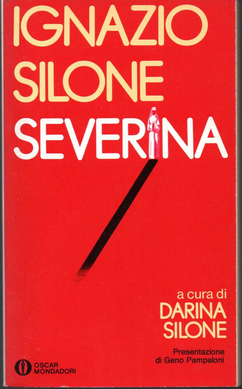 Severina A cura e con testi di Darina Silone Presentazione …