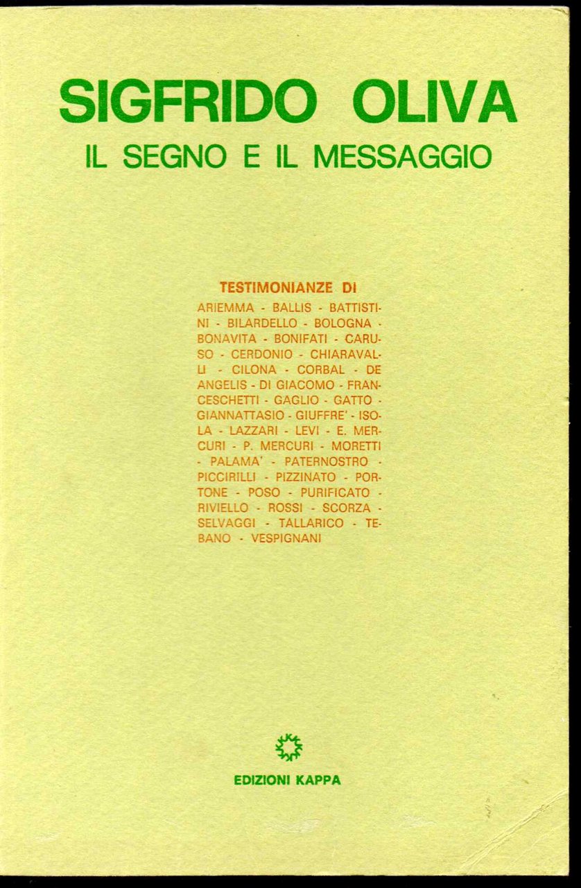 Sigfrido Oliva Il segno e il messaggio