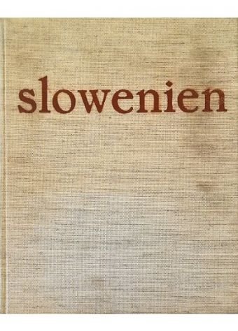 Slowenien Ein Porträt in Wort und Bild