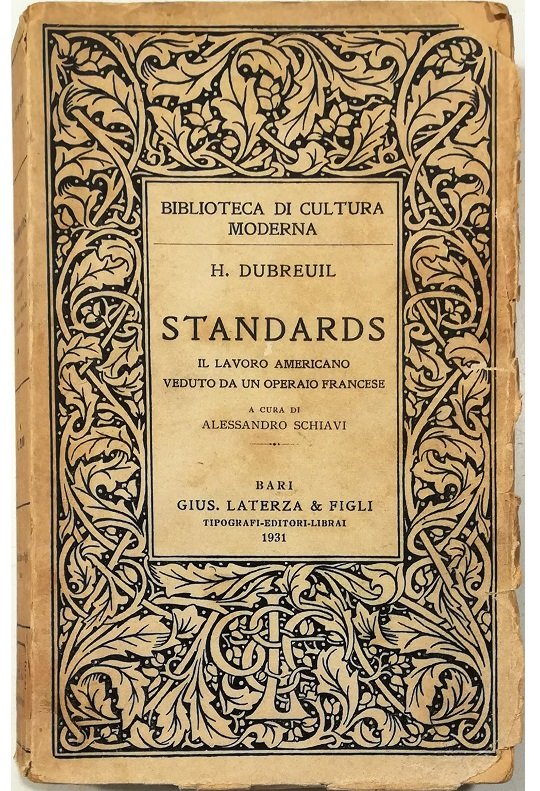 Standards Il lavoro americano veduto da un operaio francese