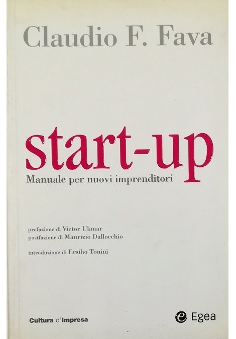 Start-up Manuale per nuovi imprenditori