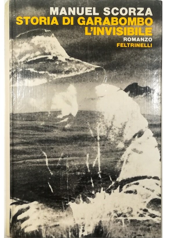 Storia di Garabombo, l'Invisibile Seconda Ballata