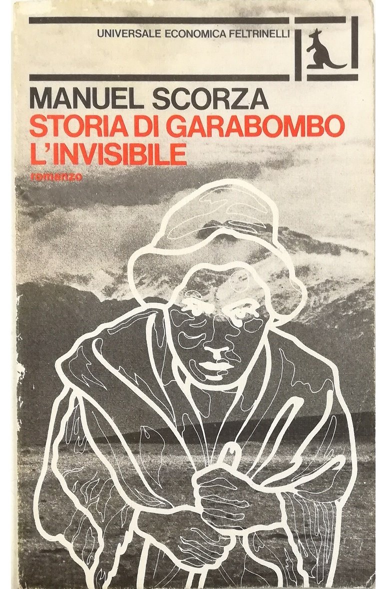 Storia di Garabombo, l'Invisibile Seconda Ballata