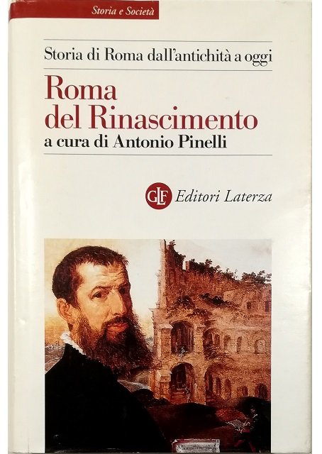 Storia di Roma dall'antichità a oggi Roma del Rinascimento