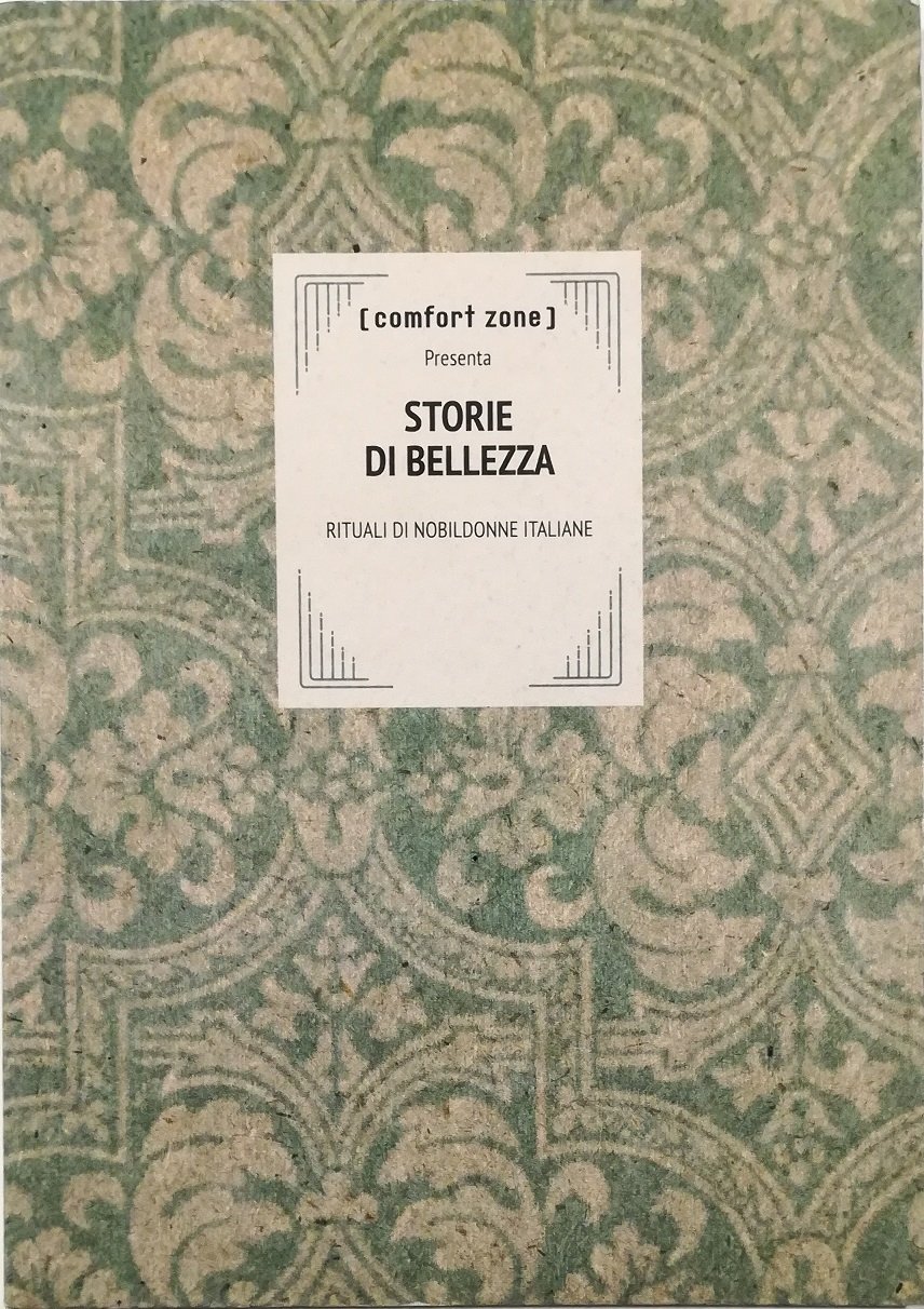 Storie di bellezza Rituali di nobildonne italiane
