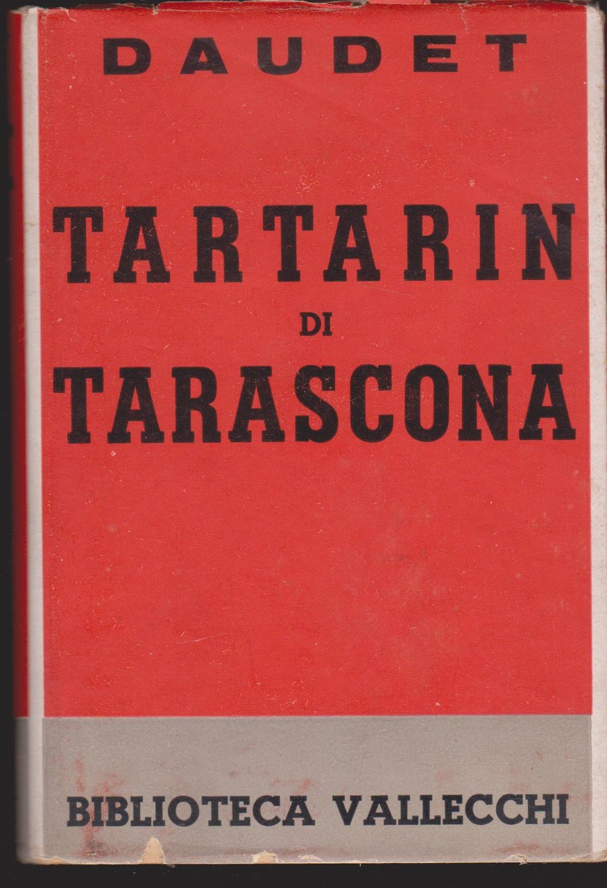 Tartarin di Tarascona A cura di Roberto Braccesi