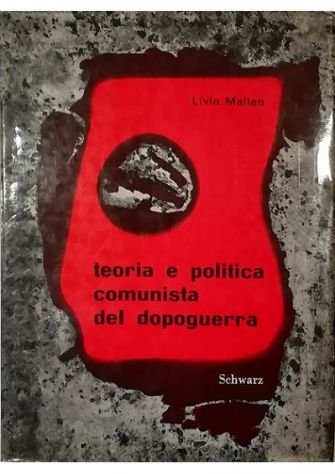 Teoria e politica comunista del dopoguerra