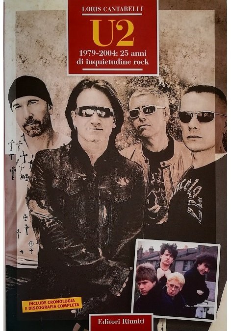 U2 1979-2004: 25 anni di inquietudine rock