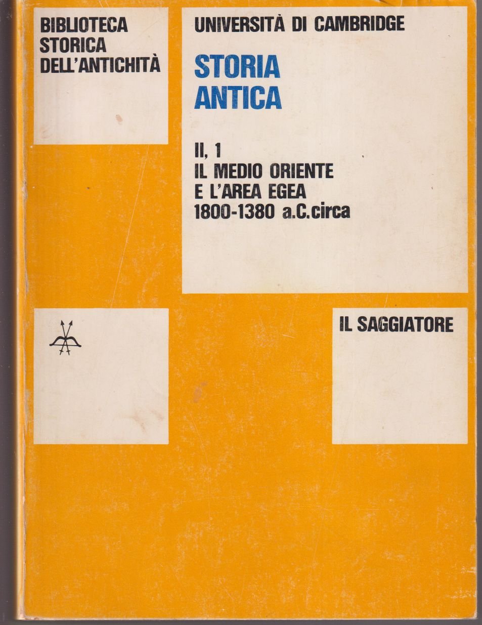 Università di Cambridge Storia Antica Volume II, 1 Il Medio …