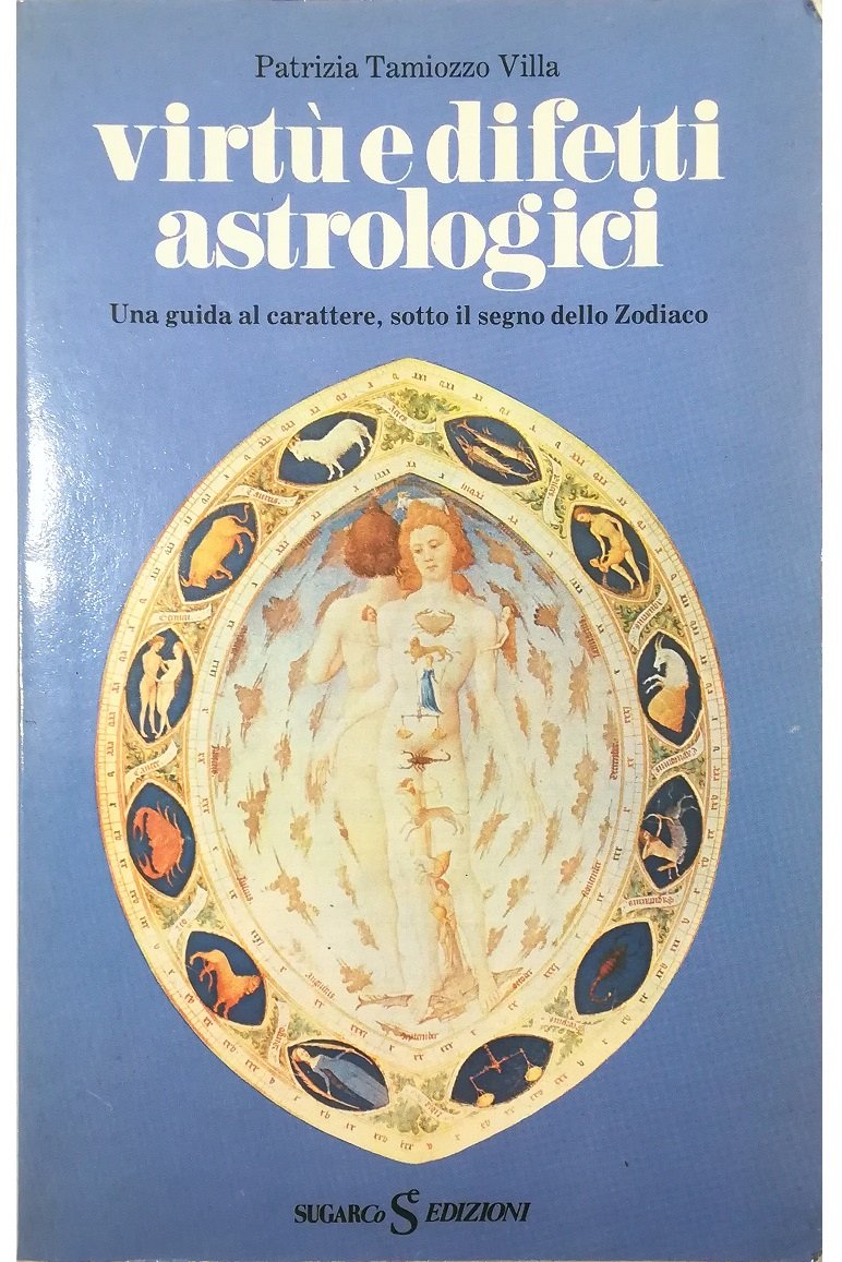 Virtù e difetti astrologici Una guida al carattere, sotto il …