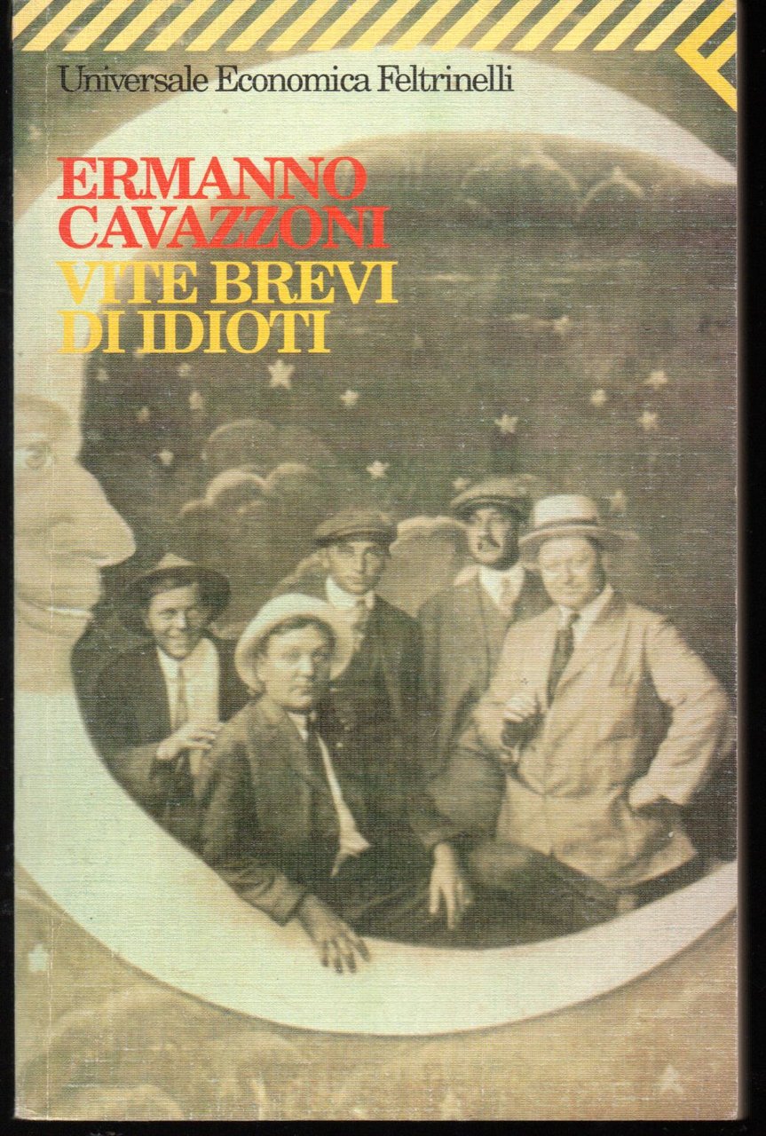 Vite brevi di idioti