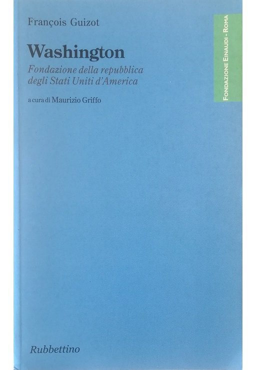 Washington Fondazione della repubblica degli Stati Uniti d'America