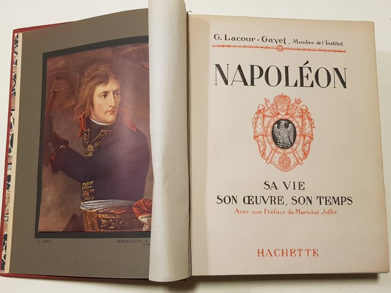 Napoleon. Sa vie, son oeuvre, son temps.