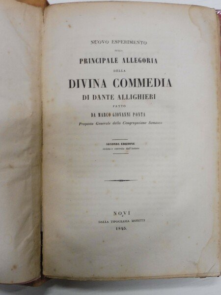 Nuovo esperimento sulla principale allegoria della Divina Commedia di Dante …