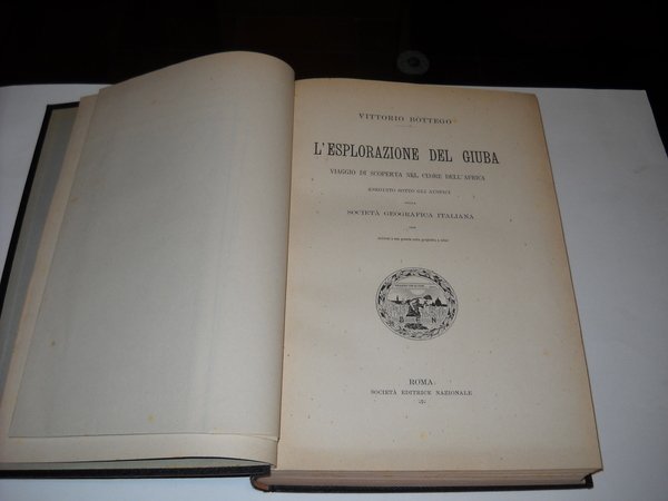 L'esplorazione del Giuba. Viaggio di scoperta nel cuore dell'Africa eseguito …