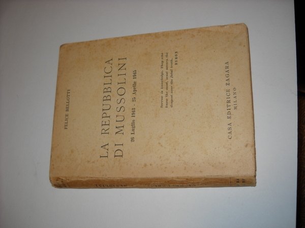 la Repubblica di Mussolini. 26 luglio 1943 - 25 aprile …