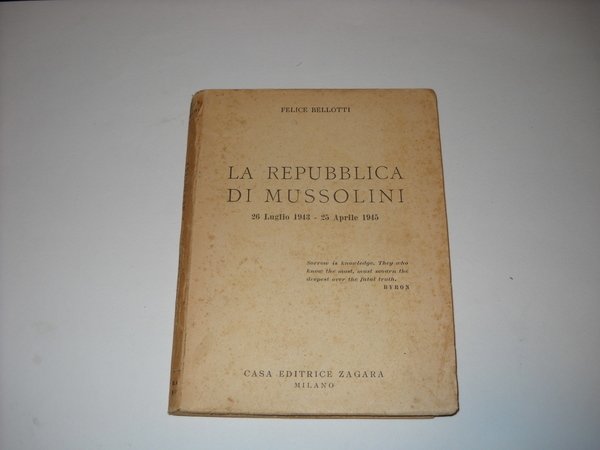 la Repubblica di Mussolini. 26 luglio 1943 - 25 aprile …