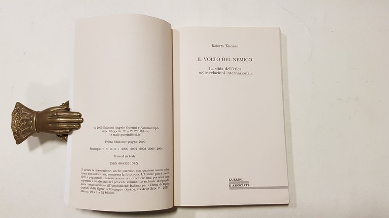 Il volto del nemico. La sfida dell'etica nelle relazioni internazionali.