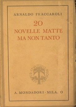 20 Novelle matte ma non tanto.