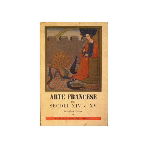 Arte Francese dei Secoli XIV e XV