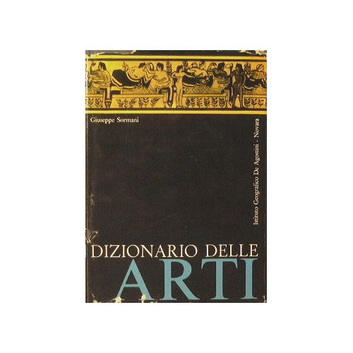 Dizionario delle arti. Voll.2
