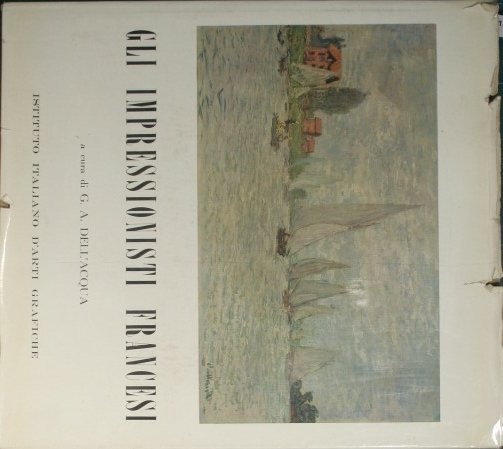 Gli impressionisti francesi