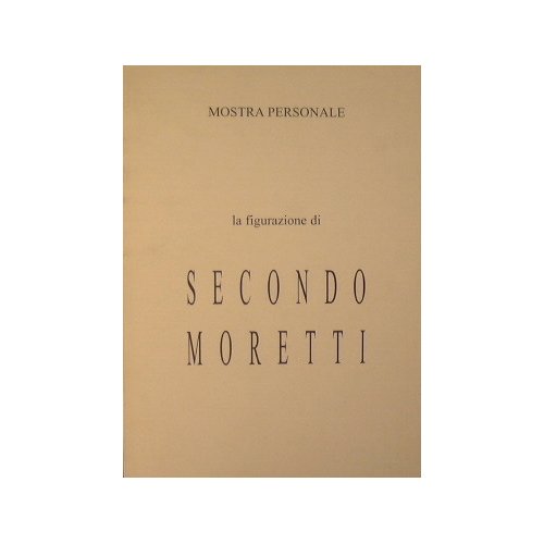 La figurazione di Secondo Moretti