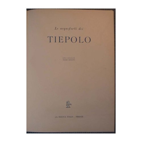 Le acqueforti dei Tiepolo