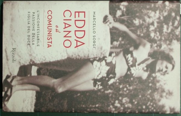 Edda Ciano e il comunista