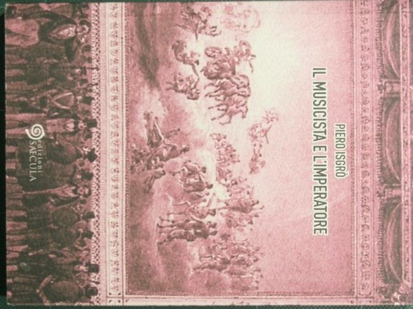 Il Musicista e l'Imperatore