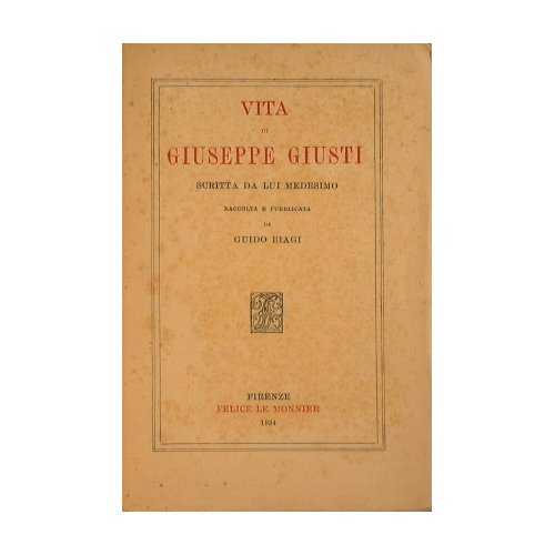 Vita di Giuseppe Giusti | Immagine principale