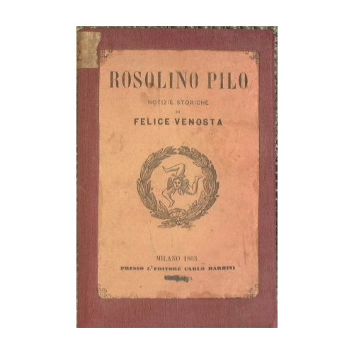 Rosolino Pilo e la rivoluzione siciliana
