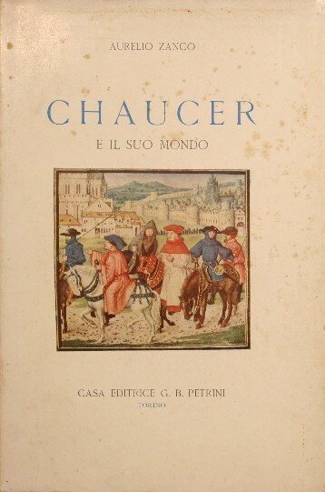 Chaucer e il suo mondo