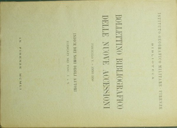 Bollettino bibliografico delle nuove accessioni. Fascicolo V - Anno 1950