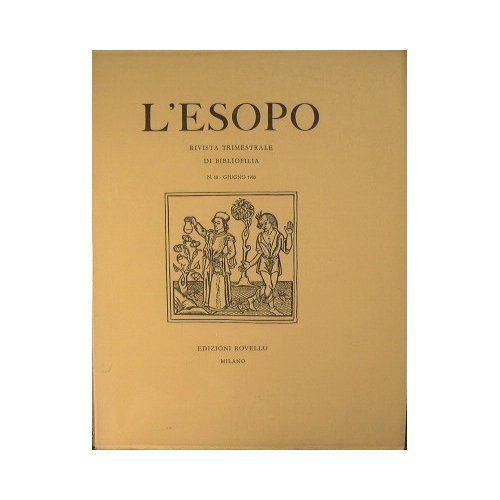 L'Esopo. Rivista Trimestrale di Bibliofilia. Annata 1983