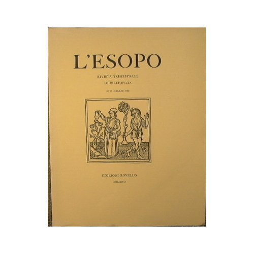 L'Esopo. Rivista Trimestrale di Bibliofilia. Annata 1986