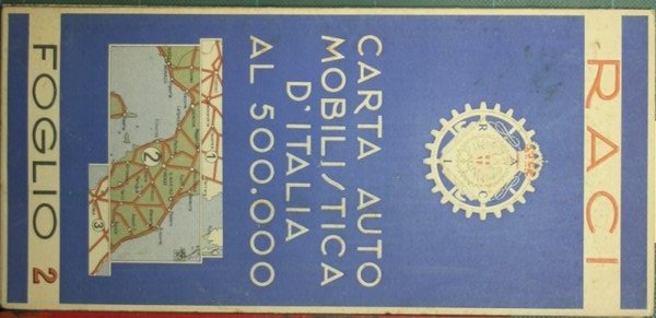 Carta automobilistica d'Italia al 500.000. Foglio 2