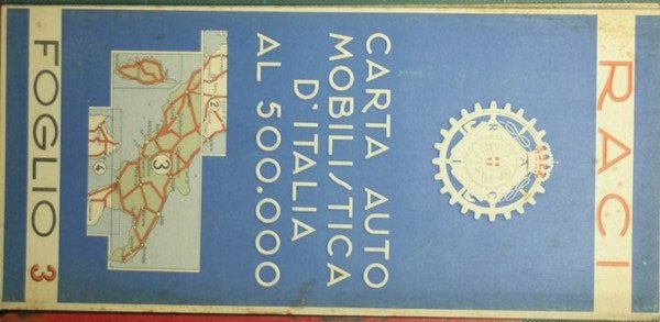 Carta automobilistica d'Italia al 500.000. Foglio 3