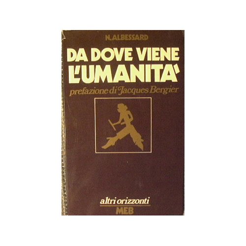 Da dove viene l'umanità.