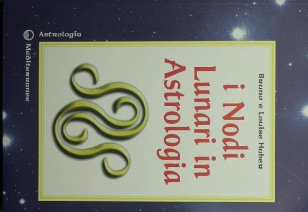 I nodi lunari in astrologia