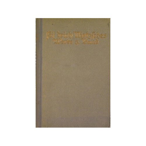 Fredrich Nietzsches Werke