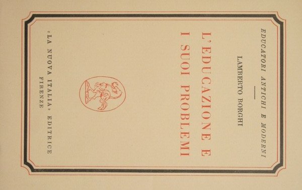 L'educazione e i suoi problemi